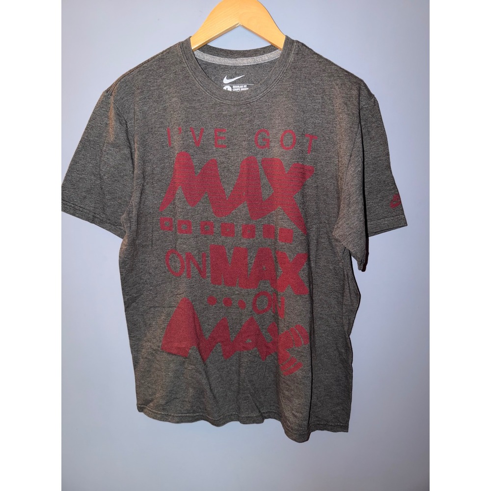 Nike Air Max Graphic T-Shirt‎ Mens Large Grey Red Ive Got Max On Max On Max Tee